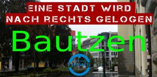 Bautzen - Eine Stadt wird nach rechts gelogen